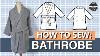 Basic Shawl Collar Bathrobe For Men Diy Complete Sew Along