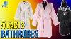 Bathrobes 5 Fast Facts
