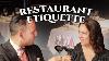 Restaurant Etiquette How To Dine Out Like A Gentleman