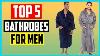 Top 5 Best Bathrobes For Men In 2021 Review